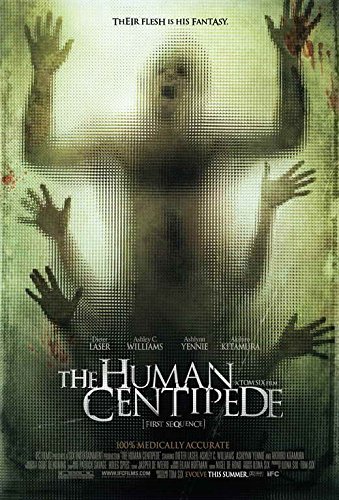 The Human Centipede (First Sequence) Poster Movie (11 x 17 Inches - 28cm x 44cm) (2009)