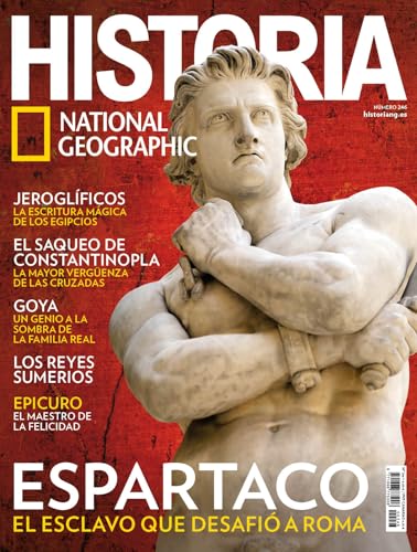 Revista Historia National Geographic # 246 | Espartaco. El esclavo que desafió a Roma