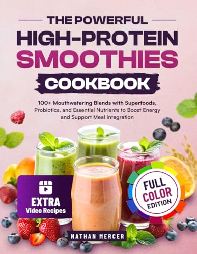High-Protein Smoothies Cookbook