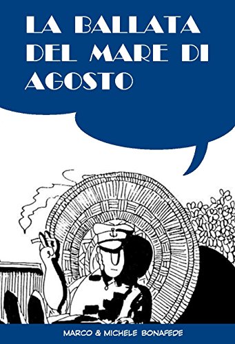 La ballata del mare di agosto