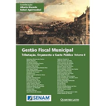Capa do livro Gestão Fiscal Municipal Tributação, Orçamento e Gasto Público Volume 8