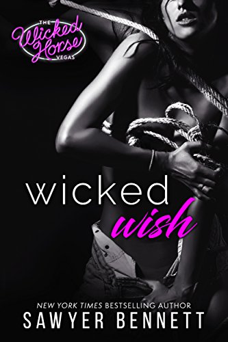 Wicked Wish (Wicked Horse Vegas Book 2)