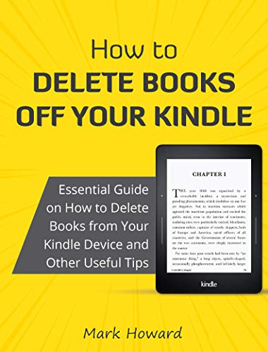 How to Delete Books off Your Kindle: Essential Guide on