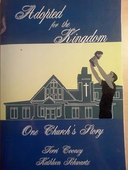 Paperback Adopted for the Kingdom: One Church's Story Book