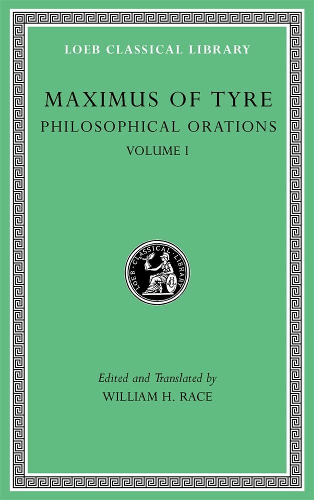 Philosophical Orations, Volume I by Maximus of Tyre (Hardback Book)