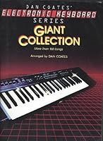 Dan Coates' Electronic Keyboard Series Giant Collection B000E318Y0 Book Cover
