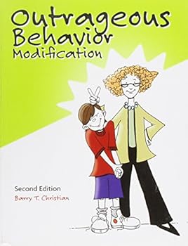 Paperback Outrageous Behavior Modification Book