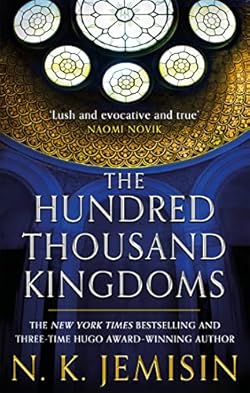 The Hundred Thousand Kingdoms cover image