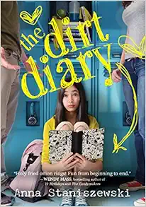 The Dirt Diary (The Dirt Diary, 1) book cover