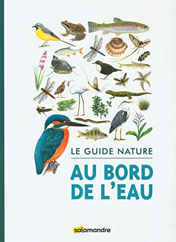 Télécharger Le Guide nature au bord de l'eau PDF Ebook En Ligne