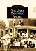 The Upper Kennebec Valley (Images of America)
