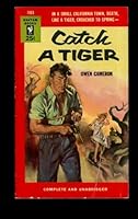 Catch a Tiger B002LRQSG0 Book Cover