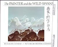 The Painter and the Wild Swans 0803708408 Book Cover
