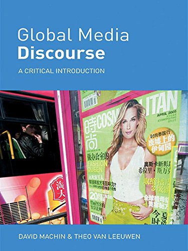 Global Media Discourse: A Critical Introduction (English Edition)