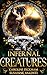 Infernal Creatures (Age of Vampires Book 3) (English Edition) Infernal günstig Kaufen-Infernal Creatures (Age of Vampires Book 3) (English Edition)