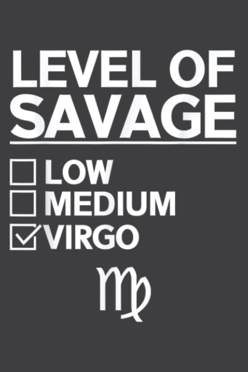 Virgo Zodiac Sign Apparel - Best Funny Virgos Design: Lined For Memo Diary Journal, Memo Diary Subject Notebooks Planner for Travelers, Students, Office - 6" x 9", 120 Pages