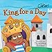 King for a Day (Hey Carter! Children's Book)