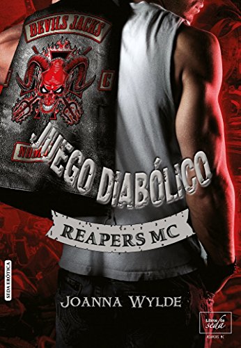 JUEGO DIABÓLICO ( Reapers MC - 3) JUEGO DIABÓLICO ( Reapers MC - 3)