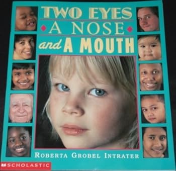 Paperback Two Eyes, a Nose and a Mouth Book