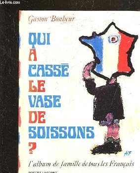 Hardcover Qui a casse le vase de soissons [French] Book