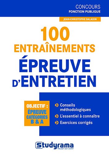 Télécharger 100 entraînements à l'entretien oral Gratuit
