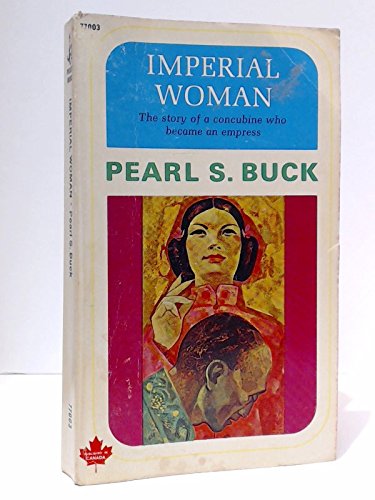 Imperial Woman - The story of a concubine who b... B00RDGUMQQ Book Cover