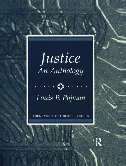 Justice: An Anthology      1st Edition