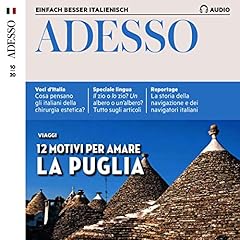 Couverture de Adesso Audio - 12 motivi per amare la Puglia. 10/2020