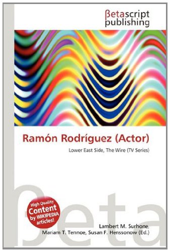 Ramón Rodríguez (Actor): Lower East Side, The Wire (TV Series)