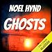 Ghosts: The Ghost Stories Of Noel Hynd, Book 1