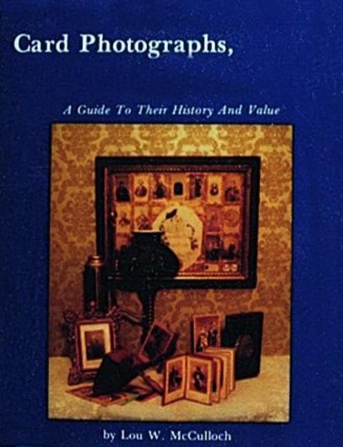 Card Photographs histoire valeur livre collectionneur photo ancienne