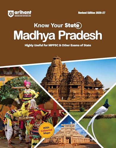 Image of Arihant Know Your State Madhya Pradesh 2026-27 | Comprehensive Guide to History, Geography, Economy, Polity, Art & Culture | For MPPSC & Other State-Level Competitive Exams