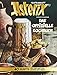 Asterix Festbankett: Das offizielle Asterix-Kochbuch