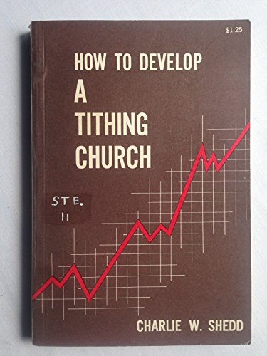 How to Develop a Tithing Church 0687177987 Book Cover