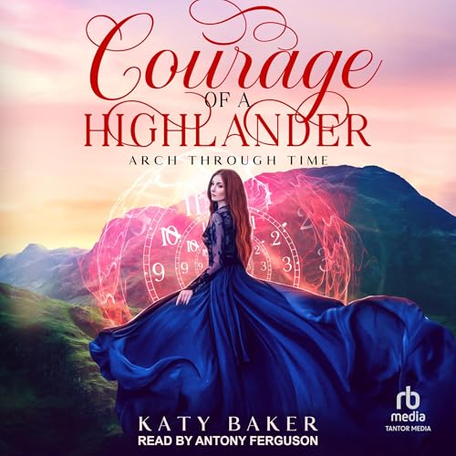 Courage of a Highlander (By Katy Baker) episode artwork