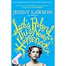 Let's Pretend This Never Happened