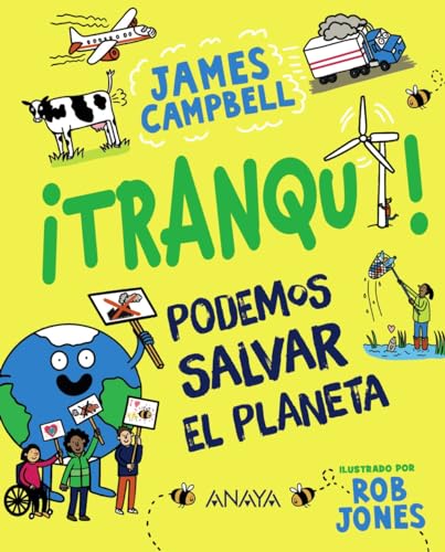 ¡Tranqui! Podemos salvar el planeta (OCIO Y CONOCIMIENTOS - Ocio y conocimientos)