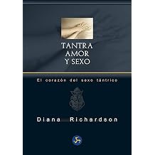 Tantra, amor y sexo Spanish Edition