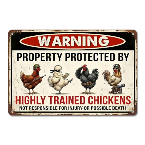 Funny Chicken Coop Decor Warning Highly Trained Chickens Tin Sign - Rustic Farm Decor Backyard Fence Signs - Gag Gifts for Chicken Lovers 8x12 Inch26003