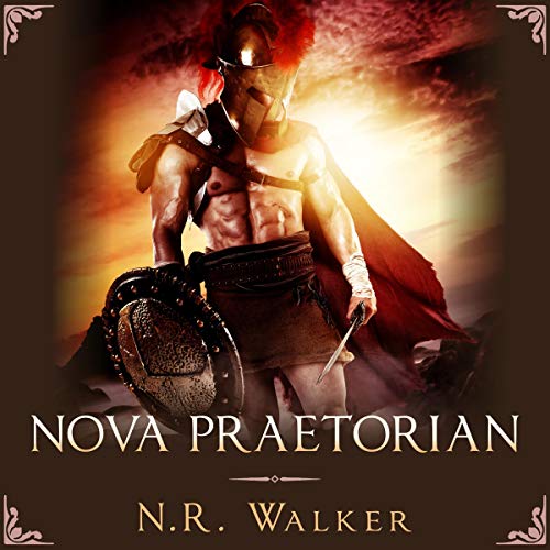 Nova Praetorian by N. R. Walker episode artwork