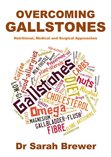 Overcoming Gallstones: Nutritional, Medical and Surgical Approaches (English Edition) Overcoming Gallstones: Nutritional, Medical and Surgical Approaches (English Edition)