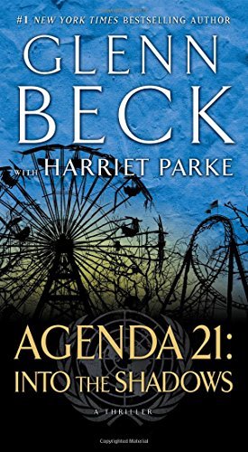 Agenda 21: Into the Shadows by Glenn Beck (2015-09-29)