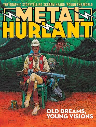 Metal Hurlant: Old Dreams, Young Visions