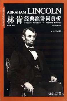 Paperback Selected Addresses of Abraham Lincoln (Chinese Edition) [Chinese] Book