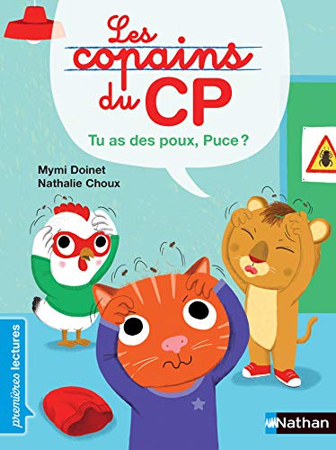 Amazon Com Les Copains Du Cp Puce Tu As Des Poux Premieres Lectures Cp Niveau 3 Des 6 Ans French Edition Ebook Doinet Mymi Choux Nathalie Kindle Store