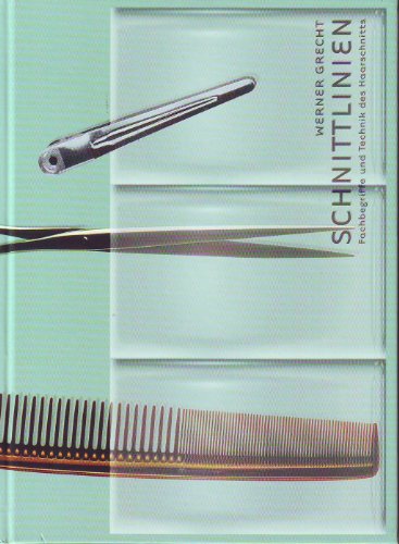 Schnittlinien - Fachbegriffe und Technik des Haarschnitts