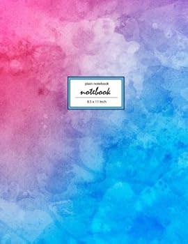 Paperback Notebook: Unruled/Unlined/Plain Notebook/Sketchbook - (8.5 x 11 inches) Large - 110 Pages - Play With Watercolor 1 Book