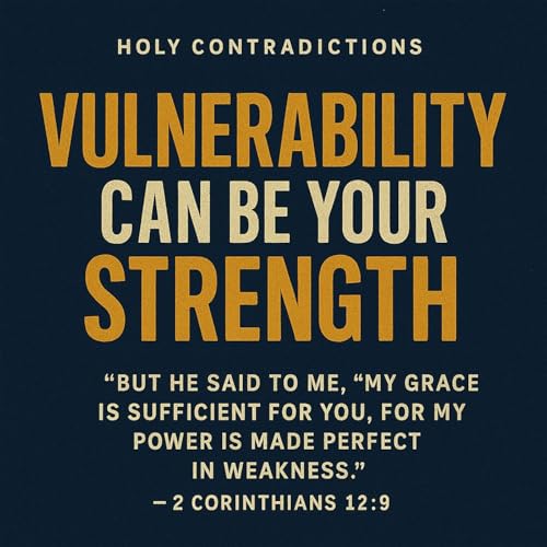 You keep hiding your weakness. God keeps asking to use it.