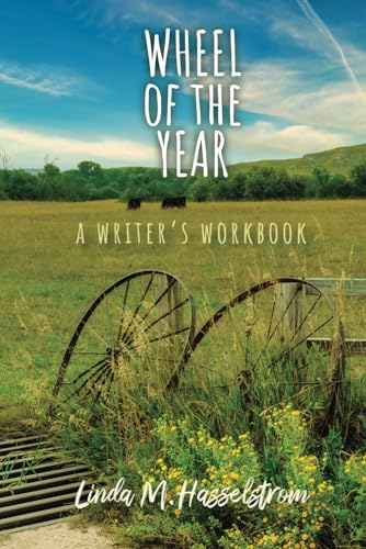 Wheel of the Year: A Writer's Workbook