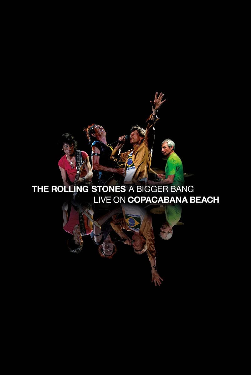 The Rolling Stones: A Bigger Bang, Live on Copacabana Beach 2006